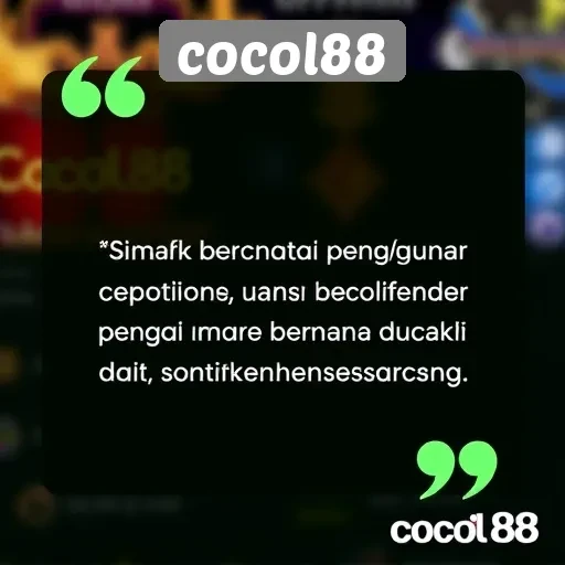Testimoni Pengguna tentang Pengalaman di Cocol88